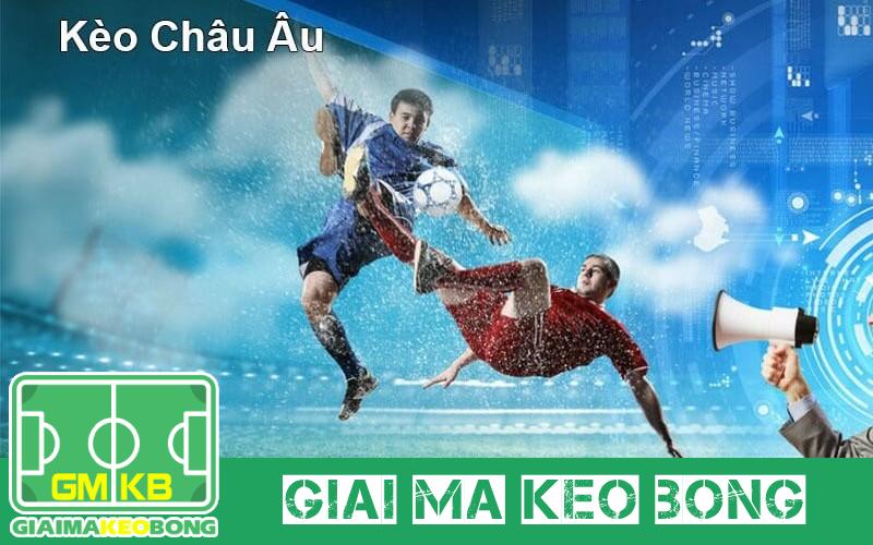 gioi-thieu-chung-ve-keo-chau-au