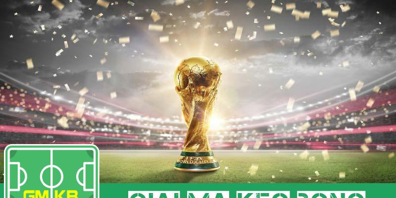 Nhận định World Cup - Những Điều Cần Biết